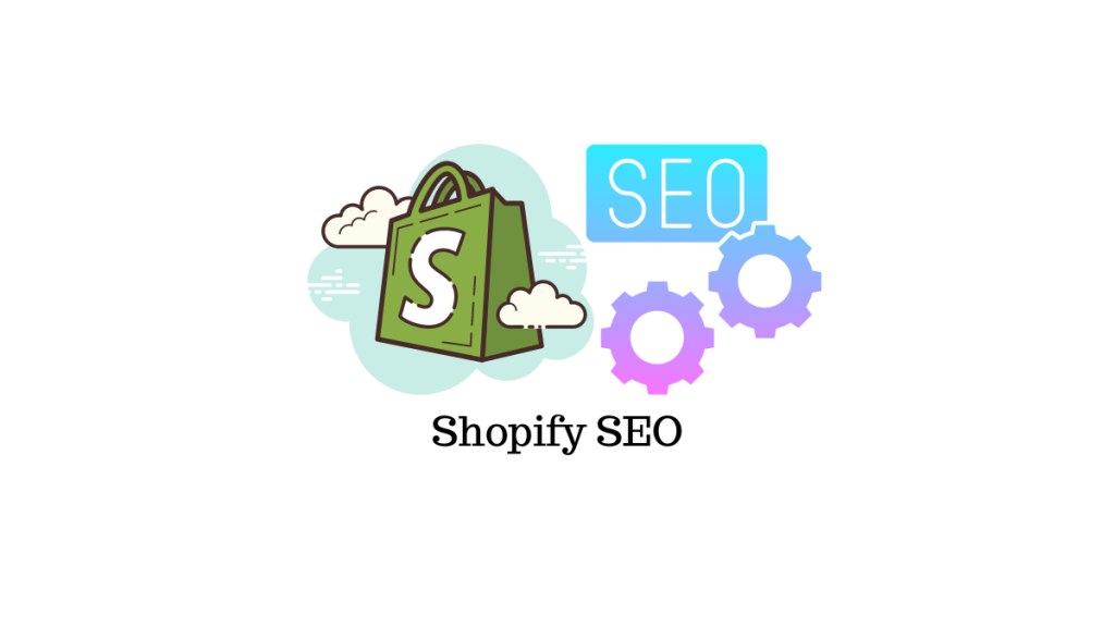 كيفية تحسين السيو لمواقع Shopify